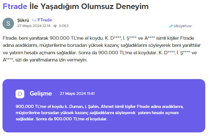 ftrade şikayet var